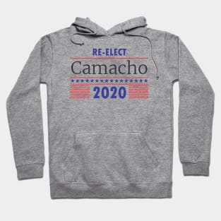 Re-Elect Camacho Hoodie